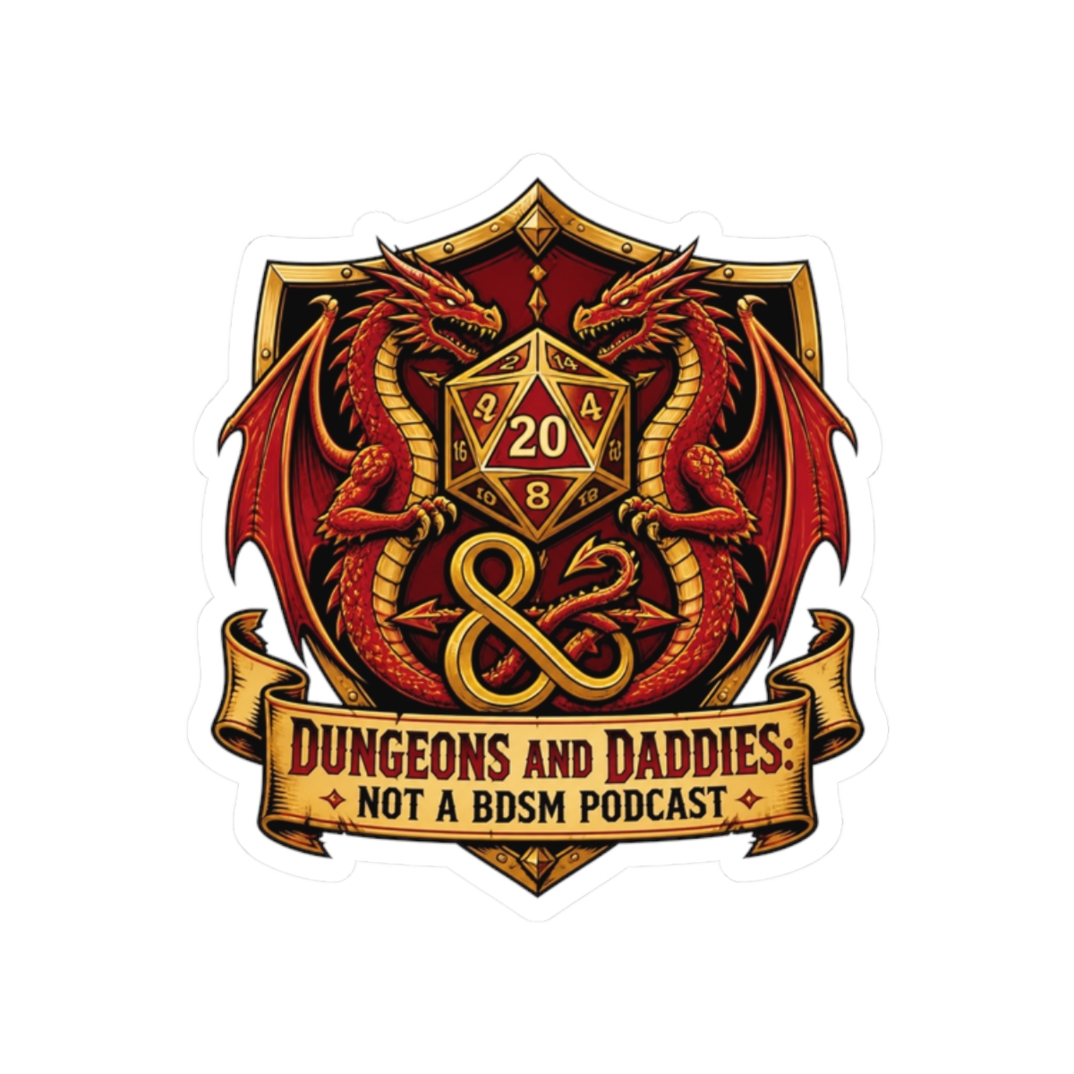 Dungeons and Daddies " tails. This shield sits atop a banner that reads, " Sticker - alternate angle 1, merchandise