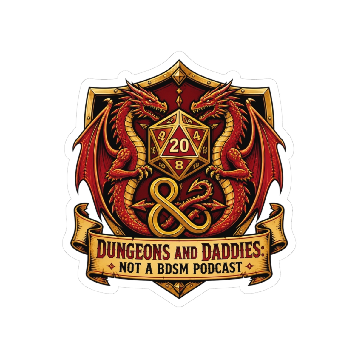 Dungeons and Daddies " tails. This shield sits atop a banner that reads, " Sticker - alternate angle 3, merchandise